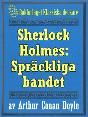 cover image of Sherlock Holmes: Äventyret med det spräckliga bandet